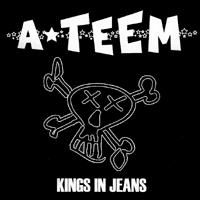 A*Teem : Kings in Jeans